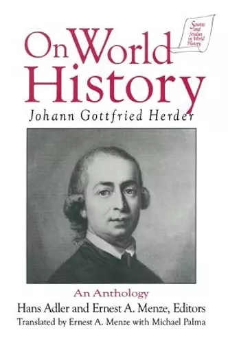 Johann Gottfried Herder on World History: An Anthology cover