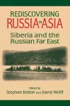 Rediscovering Russia in Asia cover