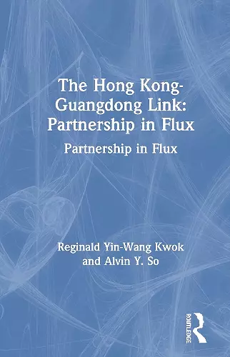 The Hong Kong-Guangdong Link cover