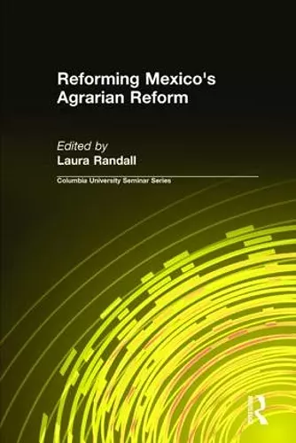 Reforming Mexico's Agrarian Reform cover