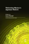 Reforming Mexico's Agrarian Reform cover