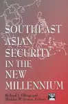 Southeast Asian Security in the New Millennium cover