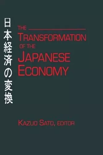 The Transformation of the Japanese Economy cover