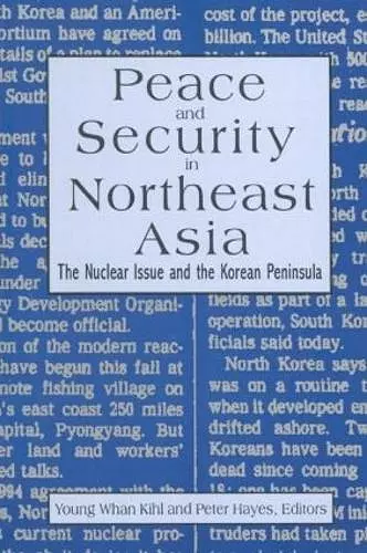 Peace and Security in Northeast Asia cover