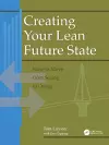 Creating Your Lean Future State cover