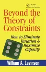 Beyond the Theory of Constraints cover