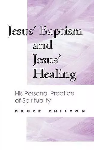 Jesus' Baptism and Jesus' Healing cover