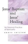 Jesus' Baptism and Jesus' Healing cover