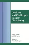 Conflicts and Challenges in Early Christianity cover