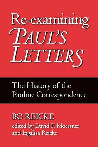 Re-examining Paul's Letters cover