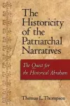 The Historicity of the Patriarchal Narratives cover