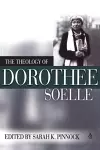 The Theology of Dorothy Soelle cover