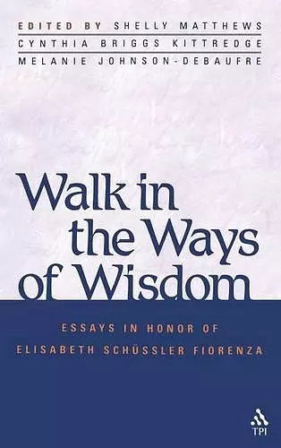 Walk in the Ways of Wisdom cover