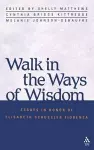 Walk in the Ways of Wisdom cover