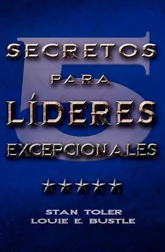 CINCO SECRETOS PARA LIDERES EXCEPIONALES (Spanish cover