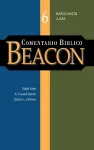 Comentario Biblico Beacon Tomo 6 cover