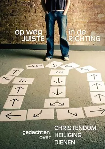 OP WEG IN DE JUISTE RICHTING (Dutch cover