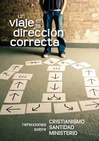 Un viaje en la direcci�n correcta (Spanish cover