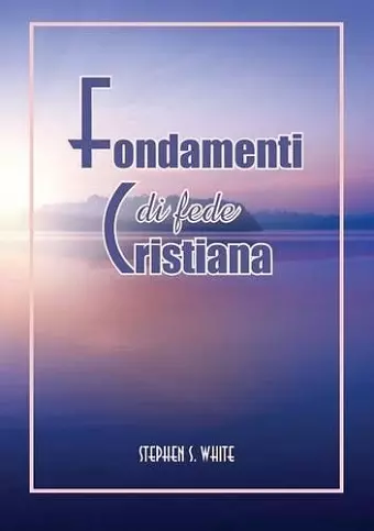 Fondamenti Di Fede Cristiana cover