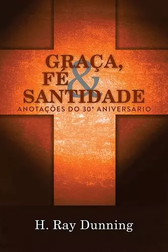 Graça, Fé & Santidade cover