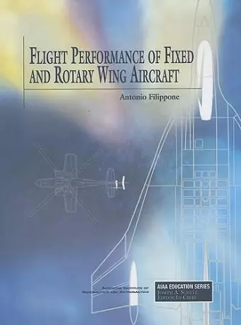 Flight Performance of Fixed and Rotary Wing Aircraft cover