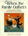 When the Family Gathers cover