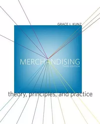 Merchandising: Theory, Principles, and Practice cover