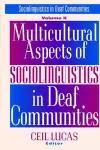 Multicultural Aspects of Sociolinguistics in Deaf Communities cover