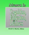 Advances in Cognition, Education and Deafness cover
