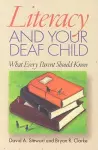 Literacy and Your Deaf Child cover
