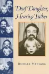 Deaf Daughter, Hearing Father cover