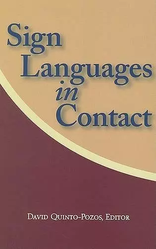 Sign Languages in Contact cover