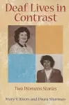 Deaf Lives in Contrast - Two Women's Stories cover