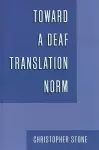 Toward a Deaf Translation Norm cover