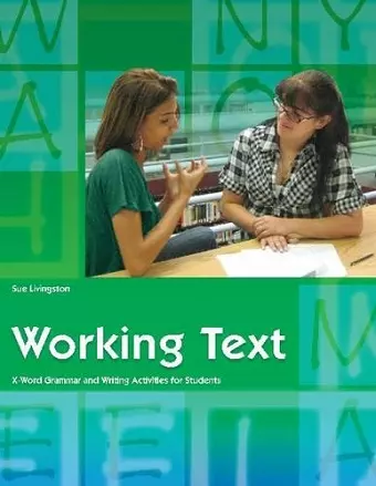 Working Text - X-word Grammar and Writing Activities for Students cover