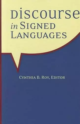 Discourse in Signed Languages cover