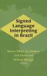 Signed Language Interpreting in Brazil cover