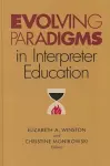 Evolving Paradigms in Interpreter Education cover