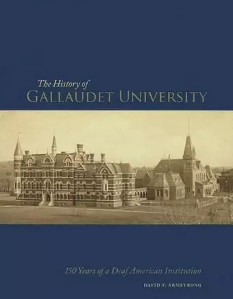 The History of Gallaudet University cover