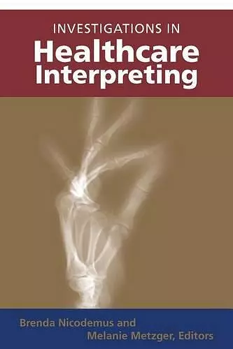 Investigations in Healthcare Interpreting cover