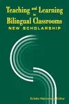 Teaching and Learning in Bilingual Classrooms cover