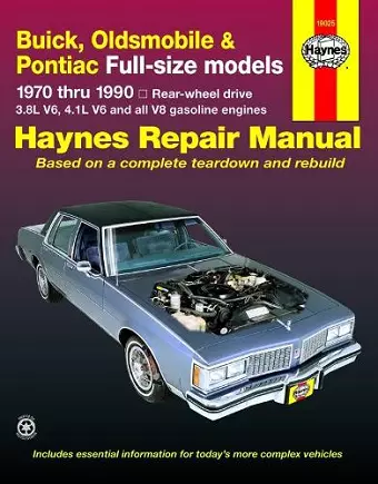 Buick, Oldsmobile & Pontiac full-size RWD petrol (1970-1990) Haynes Repair Manual (USA) cover