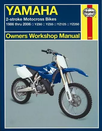 Yamaha 2-stroke Motocross Bikes (86 - 06) Haynes Repair Manual cover