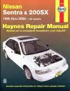 Nissan Sentra & 200SX all models (1995-2006) Haynes Repair Manual (USA) cover