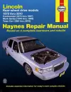 Lincoln RWD covering Continental (70-87) Mark Series (70-92) Town Car (81-10) Haynes Repair Manual (USA) cover