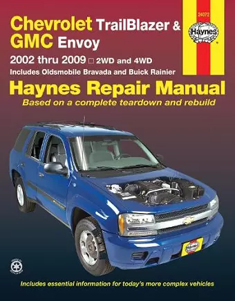 Chevrolet TrailBlazer, TrailBlazer EXT, GMC Envoy, GMC Envoy XL, Oldsmobile Bravada & Buick Rainier with 4.2L, 5.3L V8 or 6.0L V8 engines (2002 -2009) Haynes Repair Manual (USA) cover