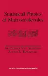 Statistical Physics of Macromolecules cover