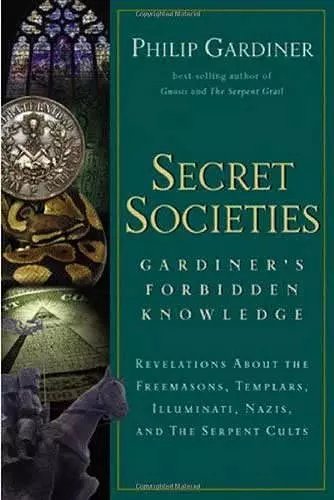 Secret Societies: Gardiner's Forbidden Knowledge cover