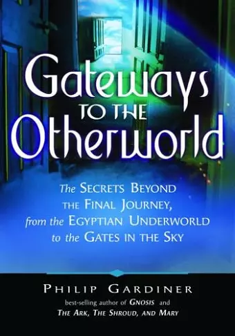 Gateways to the Otherworlds cover