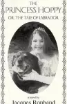 Princess Hoppy, Or, the Tale of Labrador cover